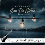 دانلود آهنگ ترکی sen de gittin از جانسور سنده گدین هرکس گیبی ریمیکس دانلود آهنگ ترکی sen de gittin از جانسور سنده گدین هرکس گیبی ریمیکس